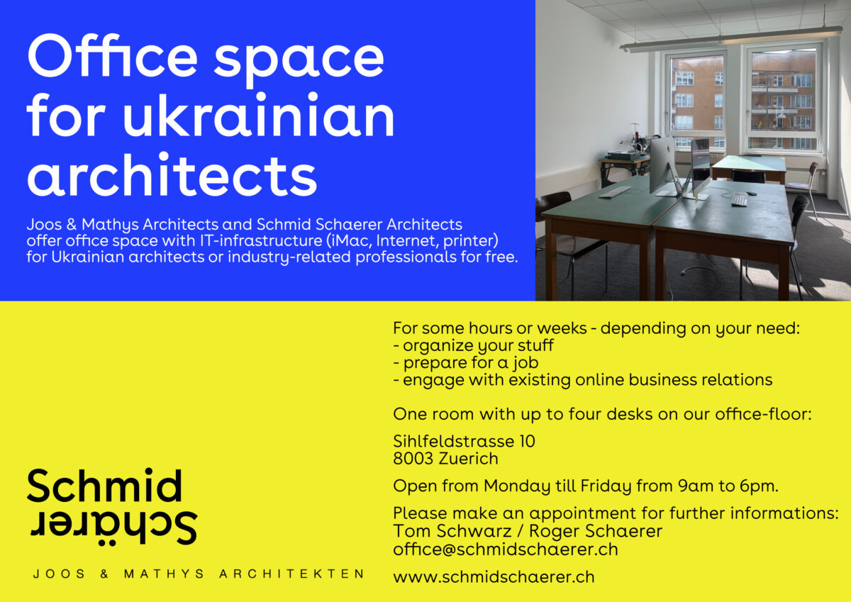 Schmid Schaerer Architekten Zürich - Free office space for Ukrainian Architects